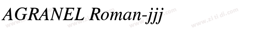 AGRANEL Roman字体转换